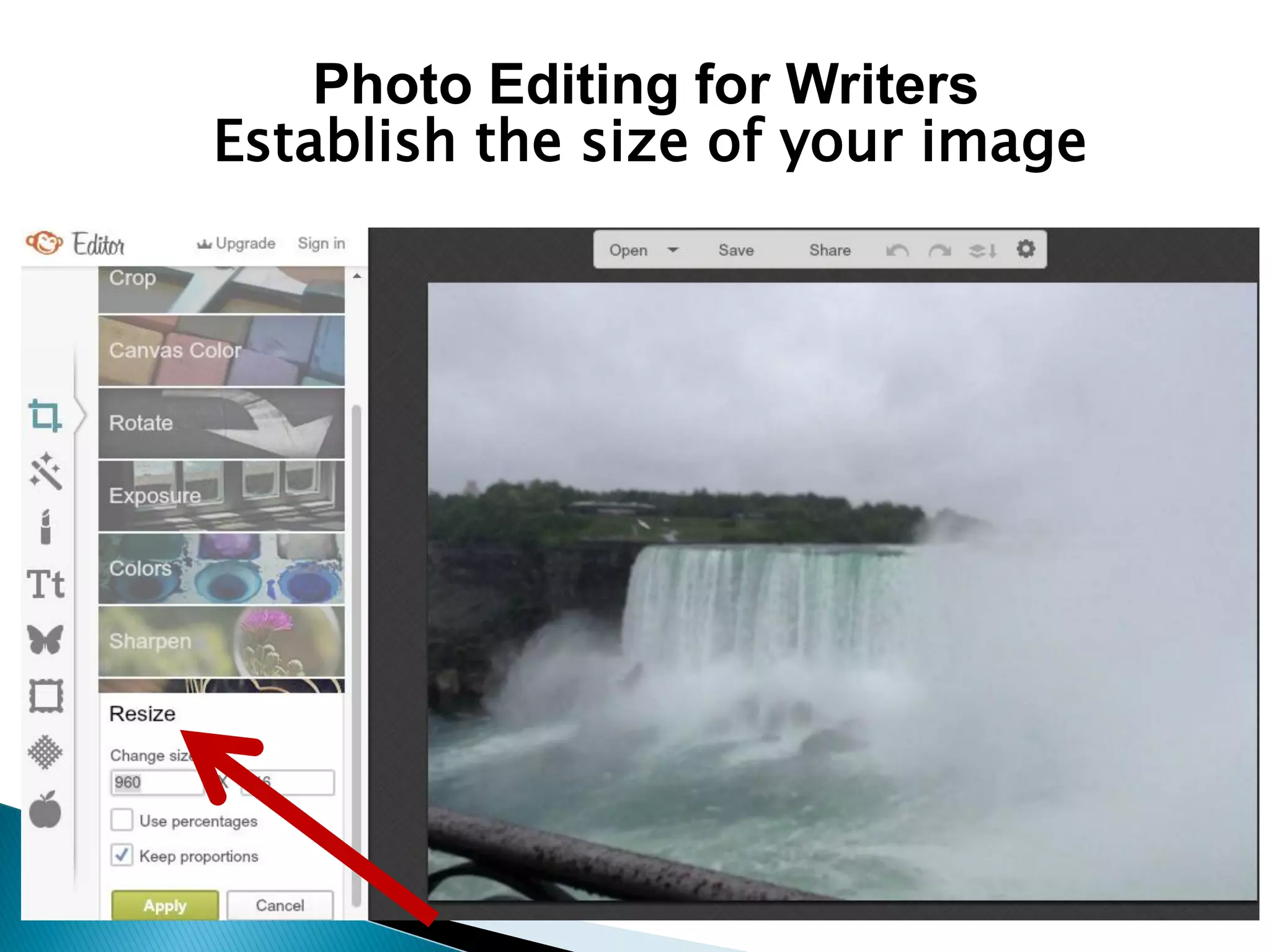 Photo Editing for Writers
Establish the size of your image
 