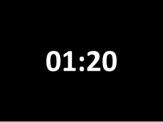 01:20
 
