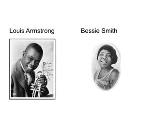 Louis Armstrong Bessie Smith 