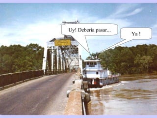 Uy! Debería pasar... Ya ! 