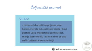 Željeznički promet
 