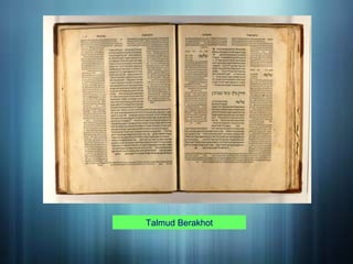 Talmud Berakhot
 