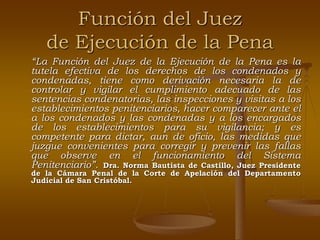 El juez de ejecucion penal | PPT | Law