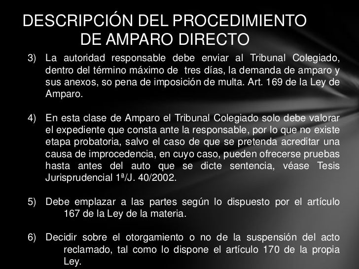 El juicio de amparo directo.