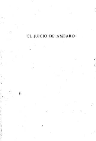 I .
, .
I
I
,,
l·,
I
•
EL JUICIO DE AMPARO
•
 