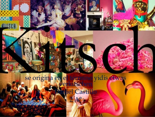 Resultado de imagen de Kitsch