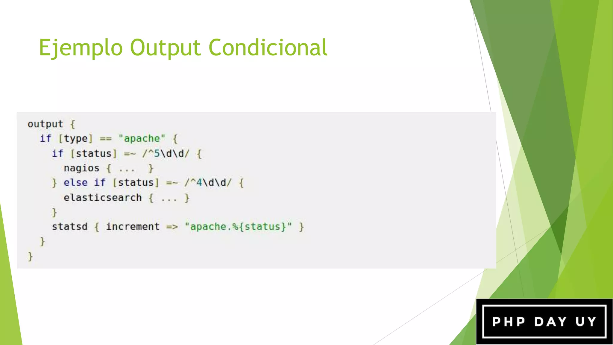 Ejemplo Output Condicional
 