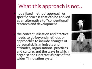 Value chains, innovation systems and action research:  From principles to practice 