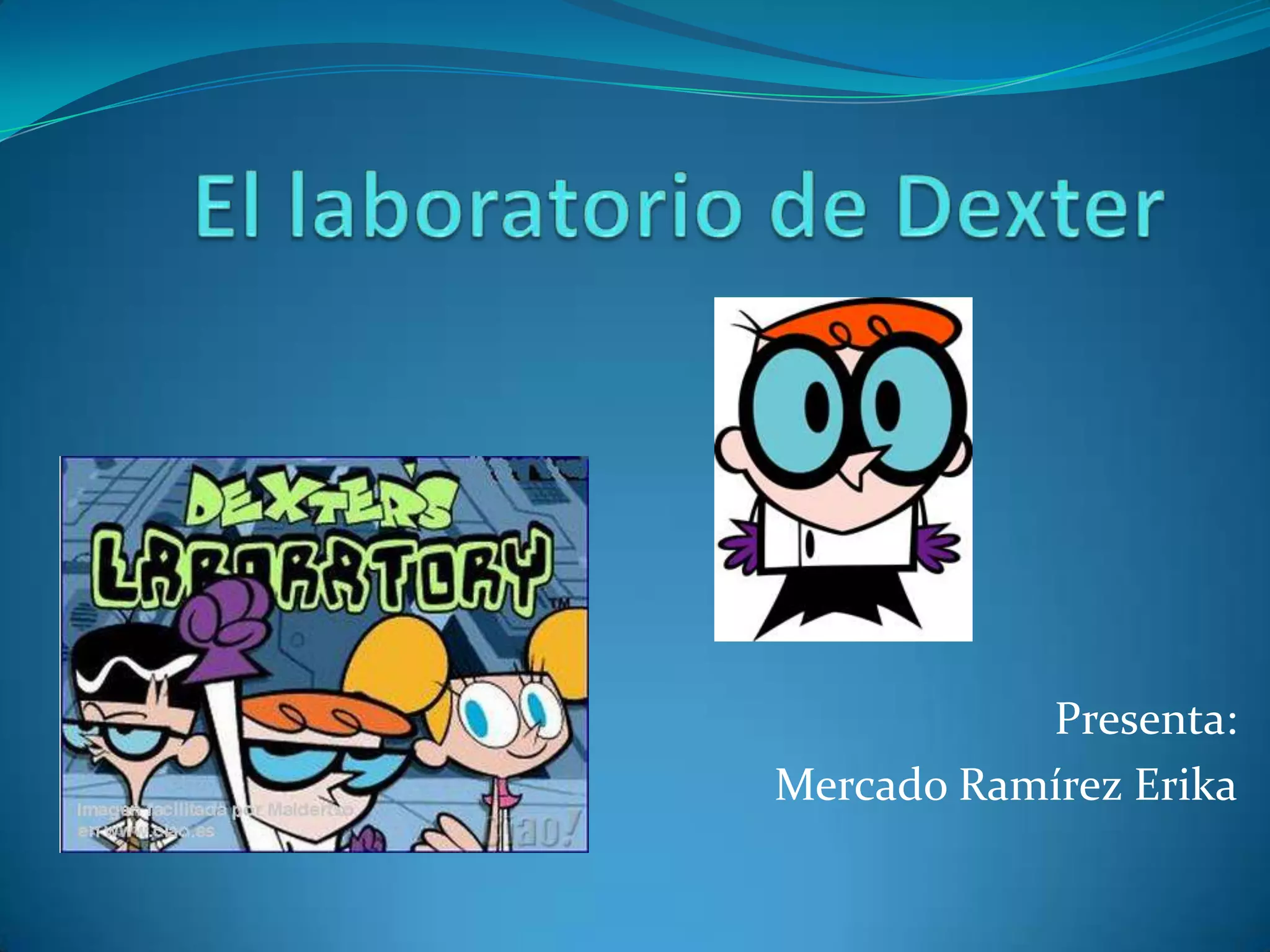 el-laboratorio-de-dexter-pptx