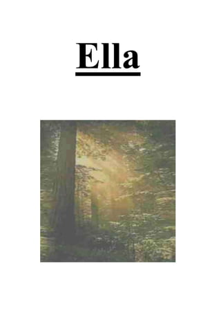 1
Ella
 