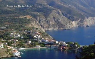 Assos sur Ile Kefalonia
 