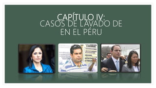 El lavado de activos en el perú | PPTX