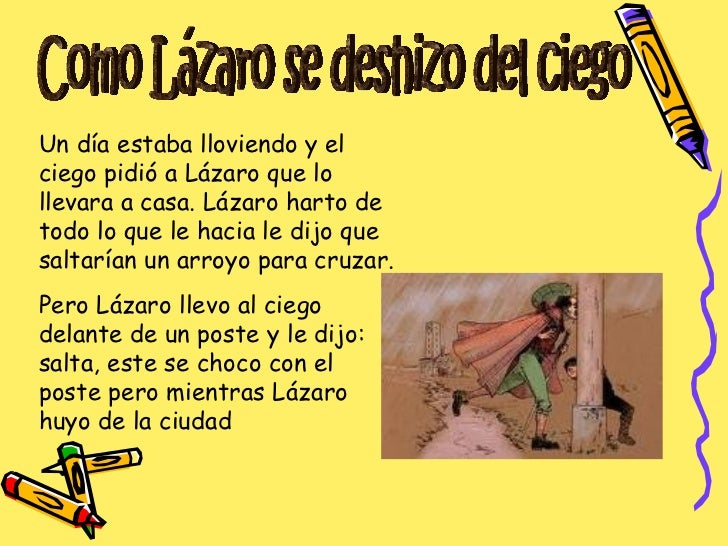 Como Acaba Lazaro Sirviendo A Un Ciego