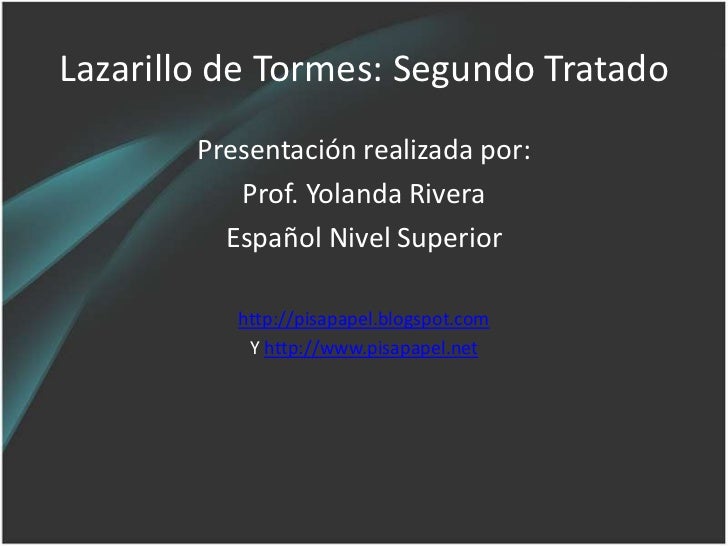 Tratado Segundo De Lazarillo De Tormes Resumen
