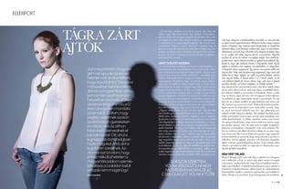 elleRIPORT




             T?GRA Z?RT
                                                ?Azt kell, hogy mondjam, n szerencss vagyok. Igaz, hogy sok
                                                id?be s nagy lelkier?mbe kerlt, hogy kilpjek a hzassgom-
                                                bl, de sikerlt. ?s ezt hrom dolognak k?sz?nhetem. Ezt a h-
                                                rom dolgot nem tudta t?lem elvenni a frjem: az anyasgomat,          volt, hogy ahogyan a kislnyainkhoz k?zeledik, az nem pusztn



             AJT?K
                                                a csaldomat s az anyagi fggetlensgemet. ?gy kezdte Lilla         az apai szeretet megnyilvnulsa. Birkzs k?zben, ahogy magra
                                                a t?rtnett. Vagyis a vgn. Ami azt is mutatja, hogy ?              hzta a lnyokat, vagy vatosan rjuk hemperedett, az kezdett tl
                                                mr nem szeretne htranzni, csak el?re. Tudja, hogy ki-              intimnek t?nni, ezrt finoman szltam neki, hogy ezt nem kellene.
                                                t?r?lni nem lehet a fj emlkeket, de igenis lehet j letet         Mondanom sem kell, hogy elkezdett velem idegesen kiablni, hogy
                                                kezdeni. ?s kell is. A kezdssel persze mindjrt a legfonto-          n ne szljak bele abba, hogyan jtszik a gyerekeivel. Figyelni
                                                sabb krdshez jutunk.                                                kezdtem ?t, de ha ott voltam, visszafogta magt. Arra kellett ha-
                                                                                                                      gyatkoznom, amit a lnyok mesltek az apval k?z?s jtkrl. ?gy
                                                Lehet j letet kezdeni                                               derlt ki, hogy apa birkzs k?zben a bugyijukba nylt. Egyik
                                                Az emberek d?nt? t?bbsge azrt nem veszi komolyan a                  naprl a msikra er?re kaptam, ?sszepakoltam, s elhagytam.
                  Azt mg kibrtam, hogy en-    bntalmazott n?k seglykiltst, mert nem rtik, mirt               A lnyokat vittem magammal. Egy percre sem mertem t?bb vele
                                               nem szllnak ki a bntalmazi kapcsolatbl. ?Engem csak               hagyni ?ket. Soha nem bocstom meg magamnak, hogy ennyi id?
                gem ver apu, de az elvisel-     egyszer tne meg, soha t?bb nem ltna C mondjk a leg-              kellett hozz, hogy rj?jjek, mi zajlik a gyerekszobban, amikor
                hetetlen volt, amikor lttam,   t?bben. Szmtalan oka s rengeteg vetlete van egy ilyen              nem vagyok otthon. A lnyok akkor 3 s 5 vesek voltak, ezt ?k
                                                kapcsolatnak. Remlem, hogy az rsom vgre jobban                   csak jtknak fogtk fel, bzom abban, hogy soha nem is fognak
                hogy anyut bntja. Br ekkor   megrtik, mi zajlik az otthon falain bell, s mirt olyan            tudatra bredni, mi t?rtnt valjban, s t?rl?dik bel?lk.
                mr javban benne voltam        nehz kinyitni az ajtt s kilpni rajta. Lilla mris hrom           Egy bizonyos kor utn azonban mr a kicsik is tudjk, hogy
                                                nagyon fontosat emltett. A frje nem tudta teljesen lep-           mi az, ami val, s mi az, ami nem. Igaz, a szl?kkel szem-
                abban a programban, ame-        teni az ?nbizalmt, m?g?tte llt a csaldja, s nem kerlt            ben felttel nlkli a szeretetk s bizalmuk. Amit a szl?
                lyet bntalmazott s krzis-    anyagi fgg?sgbe a frjt?l. ?s mg gy is vekbe telt, mi-          tesz, az biztos, hogy jl van, ezrt is nagyon nehz rj?nni,
                                                re ki tudott lpni a hzassgbl. A legt?bben viszont teljes         ha pldul az apa molesztlni kezdi a gyermekt. ?s ht
                helyzetben lv? n?k jrakez-    fggsbe kerlnek partnerkt?l, s nincs hova kilpnik.              hol van az a hatr, amikor az apai birkzs mr nem a j-
                dshez dolgoztam ki, a 12      Segtsgre pedig nem igazn szmthatnak, mert a legt?b-              tk, hanem egy perverzi rsze? Soltsz Krisztina pszicho-
                                                ben ?ket hibztatjk, vagy nem is hisznek nekik.                      lgus szerint ha brmilyen arra utal jelek vannak, hogy
                ves Lili egyetlen mondata      ?Nagyon sokig t?rtem, de nem volt er?m lpni. Egy id? utn           az atyai szeretetnl t?bbr?l van sz, egy pillanatig sem
                szven tallt. Tudtam, hogy     mr minden egyes megszlalsomat retorzi k?vette: v?lt?tt, or-      szabad tovbb hagyni a jtkot. ?gy pldul ha jtk sorn
                                                diblt velem, mindennek lehordott, rngatott s sokszor megt?tt.     intim testrszeket rint az apa, az mr nem mondhat nor-
                segteni szeretnk azokon       Igyekeztem ezt elkerlni, ezrt attl kezdve, hogy hazart, inkbb    mlis k?zeledsnek. A jeleket azonban nehz szrevenni.
                az els?sorban gyerekeken        csak lehajtott fejjel, sztlanul vgeztem a hzimunkt, s a lnya-   Az egszen kicsik biztos, hogy nem veszik rossz nven a paj-
                                                immal t?lt?ttem az id?t. Persze mg gy is mindig tallt valamit,     kos jtkot apval, mert ?k mg nem is tudjk megkl?n-
                s n?k?n, akik az otthon        amibe belek?t?tt. Volt, hogy azrt kaptam t?le, mert aznap pp        b?ztetni a normlisat a betegest?l, ezrt nem szlnak. Eb-
                falain bell szenvednek el      nem meleg vacsorval kszltem, vagy mert mg nem volt kiva-          ben az esetben csak akkor derl ki a dolog, ha az anya vagy
                                                salva a kedvenc inge, de azon is kiakadt, hogy a lnyok jtkai       ms szreveszi. Ha viszont felmerl a gyan, vagy nagyobb
                bntalmazst. Ott, ahol a       mit keresnek a nappaliban. Sokszor szerettem volna visszaszlni       korban felt?nik az anynak, hogy megvltozott a gyerek vi-
                legnagyobb biztonsgban         vagy megvdeni magam, de az csak olaj lett volna a t?zre, ezrt       selkedse, tart az apjtl, nem mer vele kettesben maradni,
                                                inkbb magamba fojtottam az engem rt igazsgtalansg miatt           akkor rdemes pszicholgushoz menni. A gyerekrajz sokat
                hiszik magukat. Attl, akit a   rzett dh?met. Azt hiszem, pp ezrt lep?d?tt meg, amikor hirte-     elrul: a gyerekek az ?ket rt ingereket s lmnyeket min-
                legjobban szeretnek. Az-        len megvltoztam, s el?j?tt bel?lem az anyatigris. Addig csak a      dig kirajzoljk magukbl.
                                                szeld, megalkuv, vitt kerl? oldalamat ltta. ?s n is ilyennek
                ta mr azt is tudom, hogy      ismertem magam. Aztn j?tt a fordulat. Mr egy ideje gyans           Nem vrt vlasz
                ehhez nlkl?zhetetlen a                                                                              Hogy Lillnak mirt nem volt elg a vlshoz az, ahogyan
                                                                                                                      vele viselkedett a frje, s mirt csak akkor sznta r magt
                magyar trsadalom szeml-              sokszor szerettem                                              a tvozsra, amikor kiderlt, hogy frje szexulisan molesz-
                letvltsa: a csaldon belli       volna visszaszlni vagy                                           tlja a gyerekeiket? A legt?bb bntalmazott anya, akinek a
                                                                                                                      t?rtnett megismerhettem, akkor lpett ki a bntalmazi
                er?szak nem magngy!               megvdeni magam, de az                                            kapcsolatbl, amikor a partnere agresszija a gyerekket is
                Jaksity Kata rsa                 csak olaj lett volna a t?zre                                       elrte. Pedig ez is mr ks?. A gyerek ugyanis azt az id?sza-       ?


                                                                                                                                                                              elle 75
 
