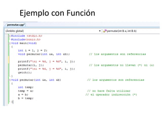 Ejemplo con Función
 