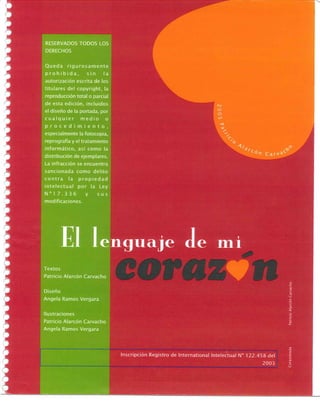 El Lenguaje de mi corazón. Patricio Alarcón