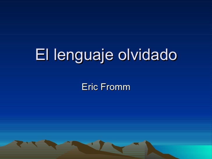 El Lenguaje Olvidado Erich Fromm Pdf