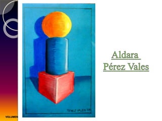 VOLUMEN
 