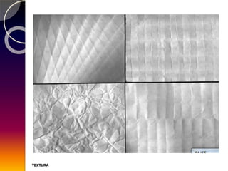 TEXTURA
 