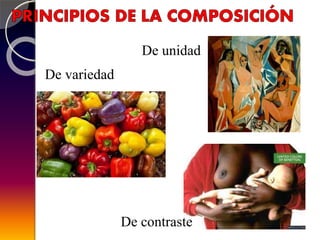 De unidad
De variedad
De contraste
 