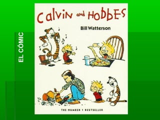 EL CÓMIC
 