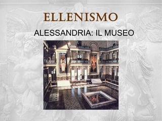 ellenisMo
 ALESSANDRIA
 