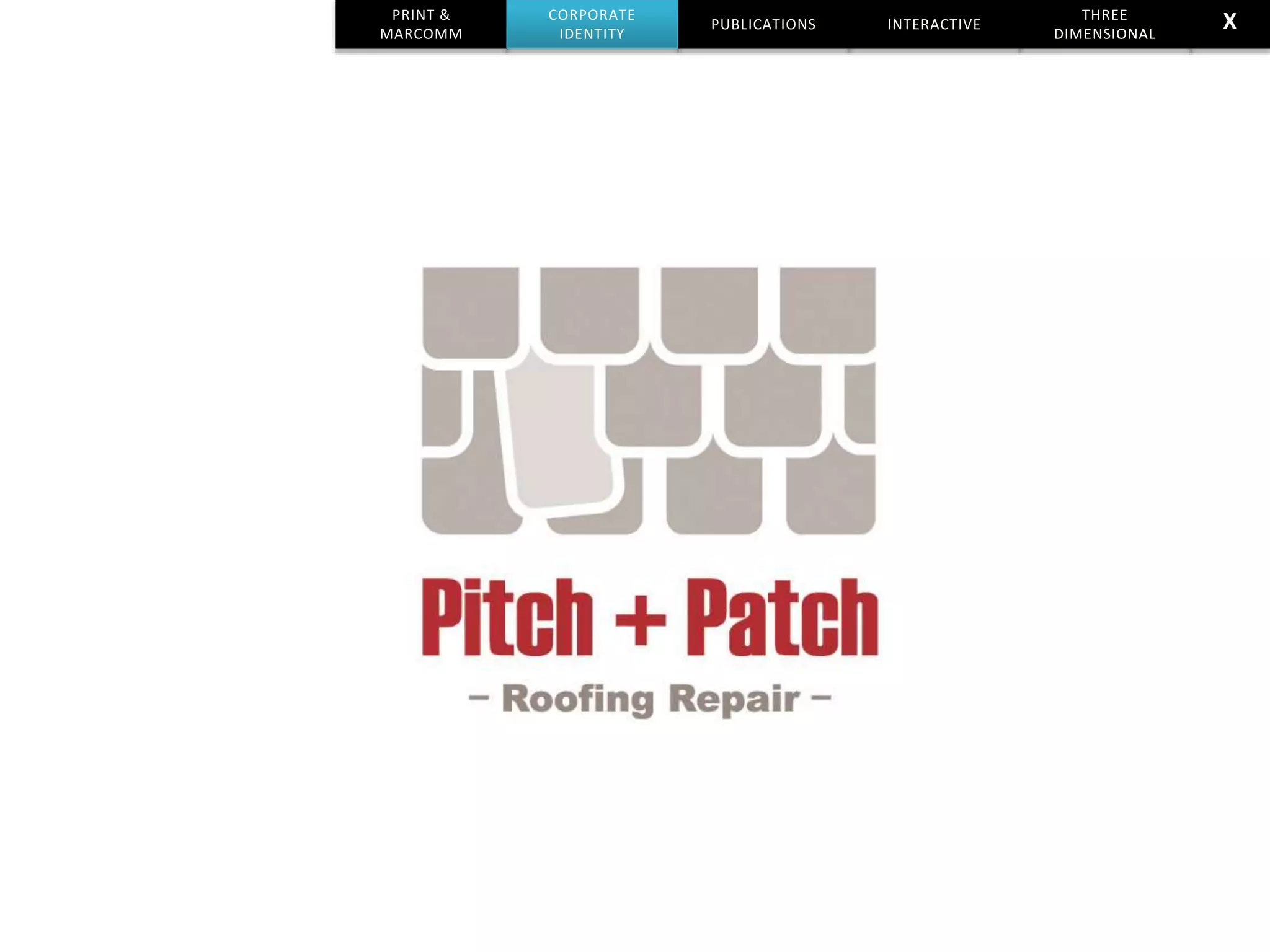 PRINT &
MARCOMM
PUBLICATIONS INTERACTIVE
THREE
DIMENSIONAL
CORPORATE
IDENTITY
X
 