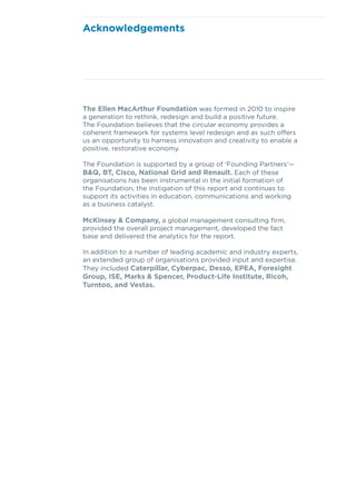 Acknowledgements




The Ellen MacArthur Foundation was formed in 2010 to inspire
a generation to rethink, redesign and bu...