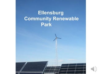Ellensburg
Community Renewable
     Park
 