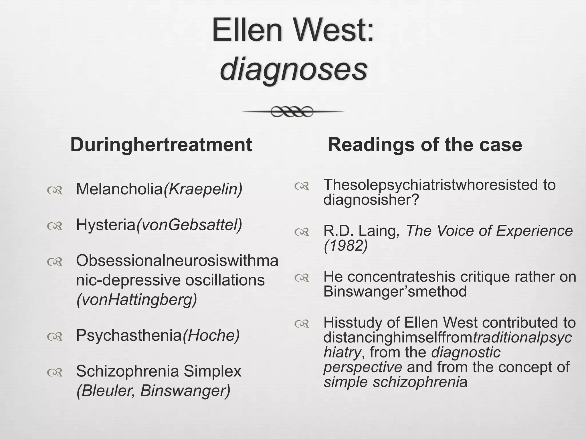 Evolution of CriticalPsychiatryFeminismMaraSelviniPalazzoliSusie OrbachKim CherninJulie KristevaLuce IrigaryPoliticsFrantz FanonGilles Deleuze/Félix GuattariFranco BasagliaRD Laing/David CooperThomas Szasz