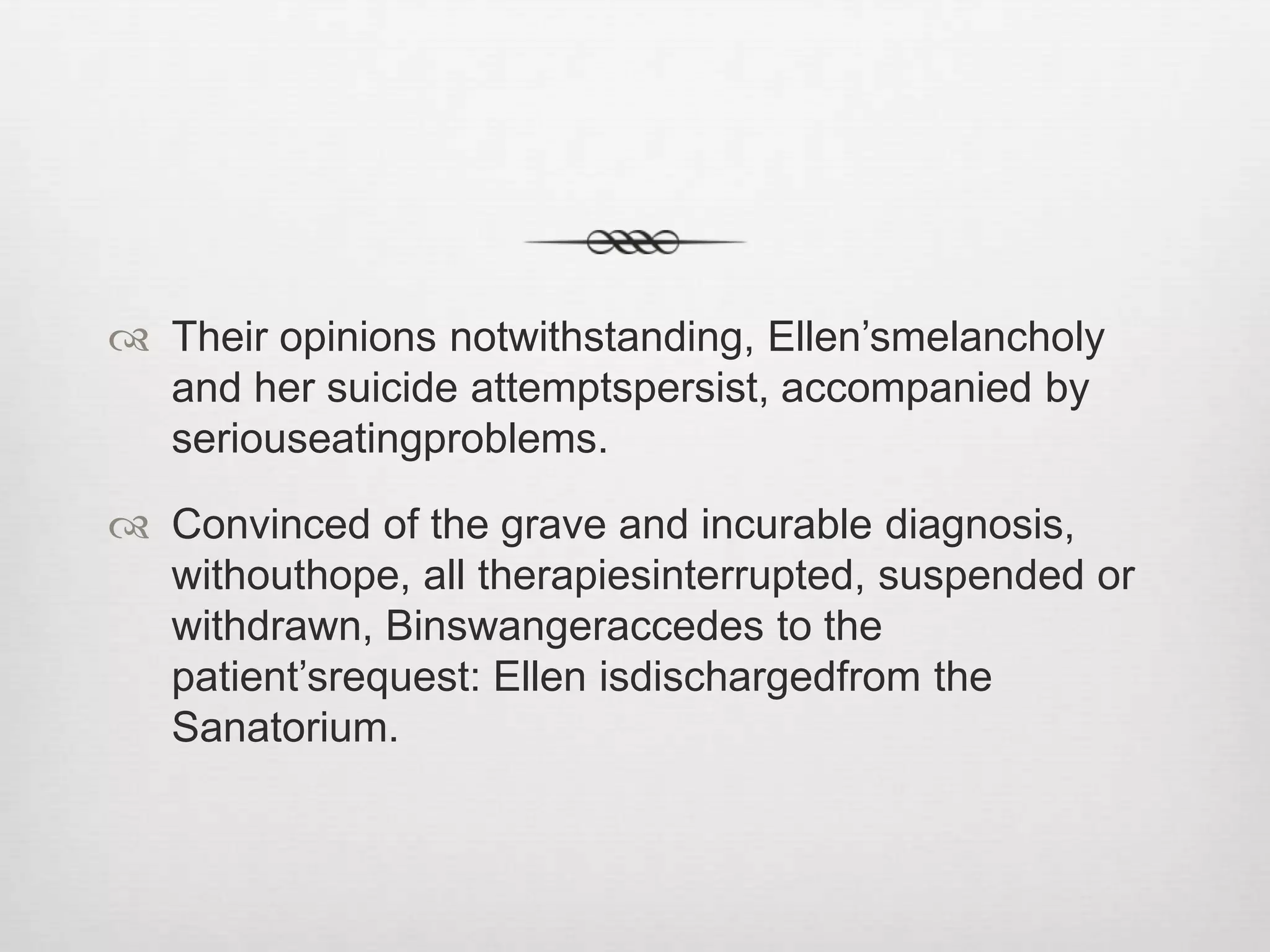 WhoKilled“Ellen West”?A Philosophical-Psychiatric Investigation