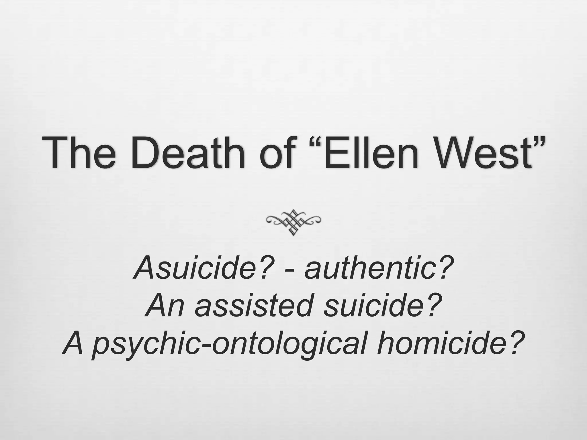 Their opinions notwithstanding, Ellen’smelancholy and her suicide attemptspersist, accompanied by seriouseatingproblems. Convinced of the grave and incurable diagnosis, withouthope, all therapiesinterrupted, suspended or withdrawn, Binswangeraccedes to the patient’srequest: Ellen isdischargedfrom the Sanatorium.