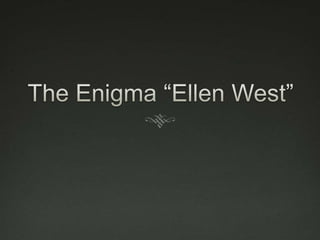 The Enigma “Ellen West”