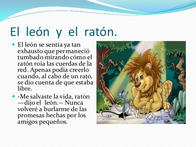 Resumen Del Cuento El Leon Y El Raton