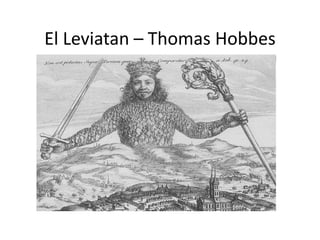 El Leviatan – Thomas Hobbes
 