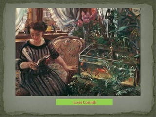 Lovis Corinth
 