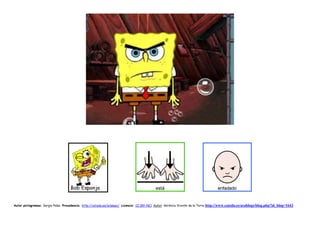 Autor pictogramas: Sergio Palao Procedencia: http://catedu.es/arasaac/ Licencia: CC (BY-NC) Autor: Verónica Vicente de la Torre   http://www.catedu.es/arablogs/blog.php?id_blog=1643
 