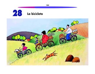 La bicicleta 
184 
28 
 