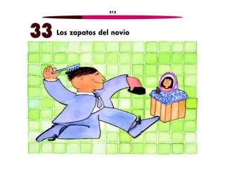 212 
Los zapatos del novio 
33 
 