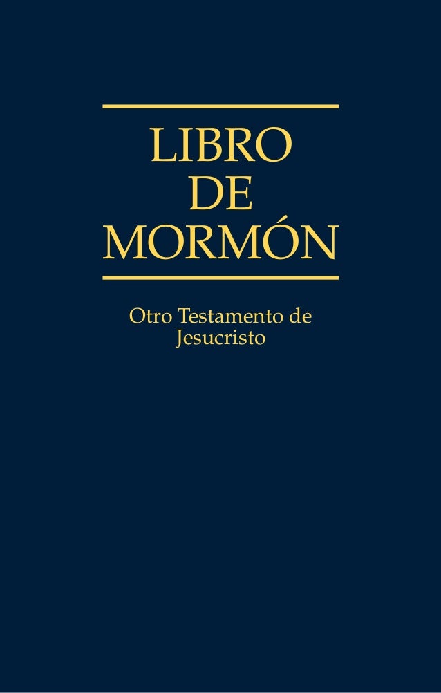Imagenes Sud Del Libro De Mormon | el libro de mormon escrituras sud en espa 241 ol Imagenes Sud Del Libro De Mormon | el libro de mormon escrituras sud en espa 241 ol