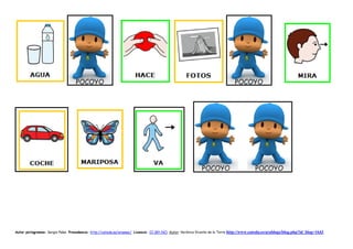 Autor pictogramas: Sergio Palao Procedencia: http://catedu.es/arasaac/ Licencia: CC (BY-NC) Autor: Verónica Vicente de la Torre   http://www.catedu.es/arablogs/blog.php?id_blog=1643
 