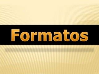 Formatos4