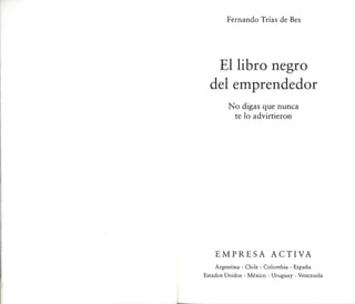 El libro negro_del_emprendedor_fernando_trias_de_bes_capitulos