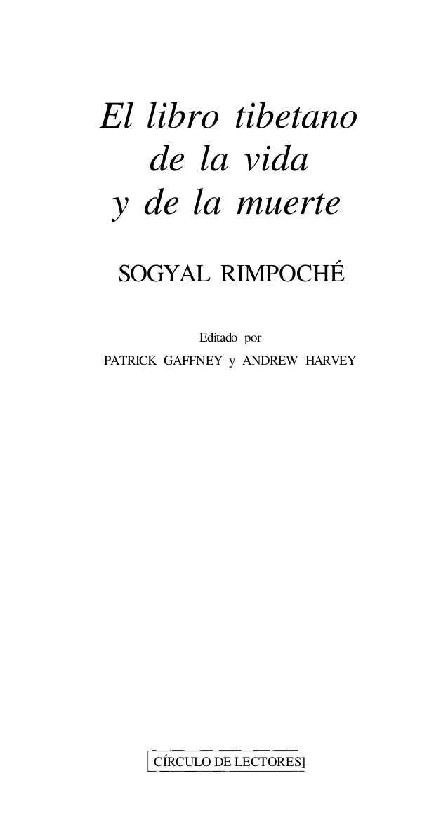 El libro tibetano de la vida y la muerte (sogyal rimpoche)
