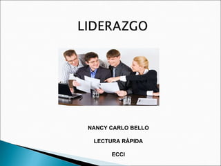 NANCY CARLO BELLO LECTURA RÀPIDA ECCI 