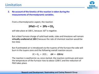 Limitation




         Research and Development, Steelmaking and Casting Research Group
 