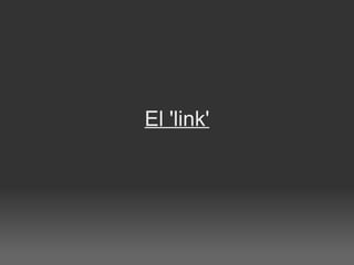 El 'link' 