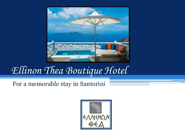 Ellinon Thea Boutique Hotel Official Presentation - 