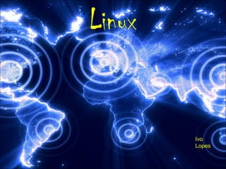 Linux Ivo Lopes 